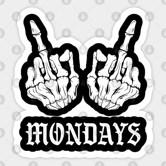 Fuck Hate Mondays Sticker by Rayrock76